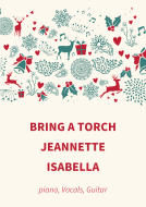 Bring A Torch Jeannette Isabella 