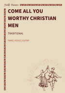 Come all you worthy Christian men 