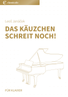 Das Käuzchen schreit noch! 