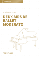 Deux Airs de Ballet ‒ Moderato 