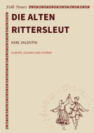 Die alten Rittersleut 