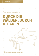 Durch die Wälder, durch die Auen 