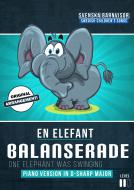 En elefant balanserade 