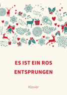 Es ist ein Ros entsprungen 