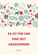 Es ist für uns eine Zeit angekommen 