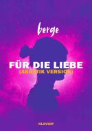 Für die Liebe 