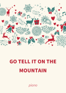 Go Tell It On The Mountain 