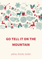 Go Tell It On The Mountain 