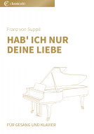 Hab' ich nur deine Liebe 