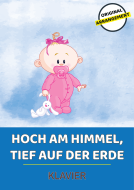 Hoch am Himmel, tief auf der Erde 