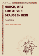 Horch, was kommt von draußen rein 