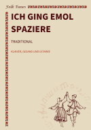 Ich ging emol spaziere 