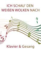 Ich schau' den weißen Wolken nach 