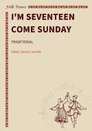 I'm seventeen come Sunday 