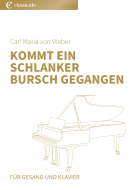 Kommt ein schlanker Bursch gegangen 