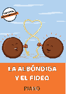 La Albóndiga Y El Fideo 