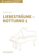 Liebesträume ‒ Notturno 1 