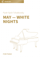 May - White Nights 