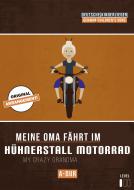 Meine Oma fährt im Hühnerstall Motorrad 