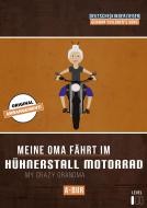 Meine Oma fährt im Hühnerstall Motorrad 