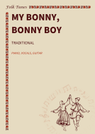 My bonny, bonny boy 