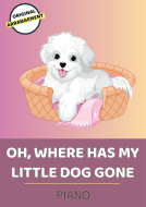 Oh, Where Has My Little Dog Gone 