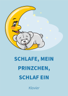 Schlafe, mein Prinzchen, schlaf ein 