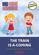 The Train Is A-Coming 