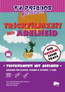 Trickfilmzeit mit Adelheid 