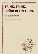 Trink, trink, Brüderlein trink 