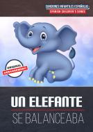 Un Elefante Se Balanceaba 
