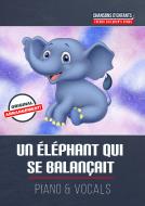 Un éléphant qui se balançait 