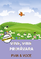 Vine, Vine Primăvara 