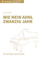 Wie mein Ahnl zwanzig Jahr 