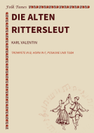 Die alten Rittersleut 