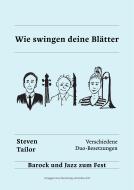 Wie swingen deine Blätter 