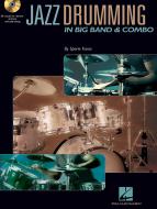 Jazz Drumming in Big Band and Combo 