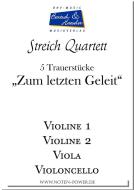 5 Trauerstücke „Zum letzten Geleit“ 