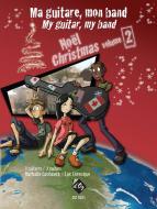 Ma guitare, mon band - Noël 2 