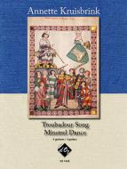 Troubadour Song - Minstrel Dance 