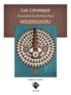 Souvenirs du Burkina Faso - Kouudougo 