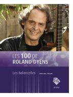Les 100 de Roland Dyens - Les balancelles 