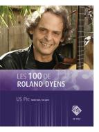 Les 100 de Roland Dyens - US Pic 