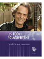 Les 100 de Roland Dyens - Snail Rumba 