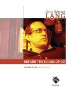 Before the Doors of OZ 