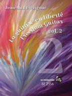 La guitare en liberté 2 