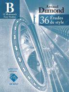 36 Études de style - Cahier B 