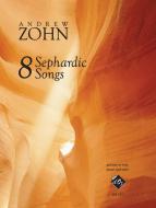 8 Sephardic Songs 