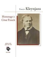 Hommage à César Franck 
