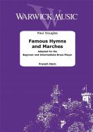 Famous Hymns and Marches (adapted for the Beginner and Intermediate Brass Player) 